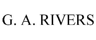 G. A. RIVERS