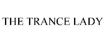 THE TRANCE LADY