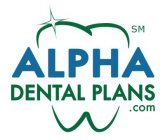 ALPHA DENTAL PLANS.COM