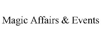 MAGIC AFFAIRS & EVENTS