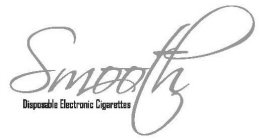 SMOOTH DISPOSABLE ELECTRONIC CIGARETTES