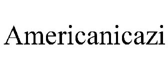 AMERICANICAZI