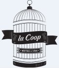 LA COOP BISTRO A VINS