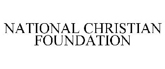 NATIONAL CHRISTIAN FOUNDATION