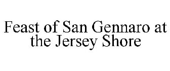 FEAST OF SAN GENNARO AT THE JERSEY SHORE