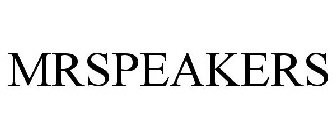 MRSPEAKERS