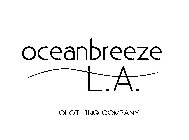 OCEANBREEZE L.A.A CLOTHING COMPANY