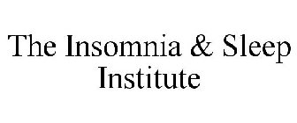 INSOMNIA & SLEEP INSTITUTE