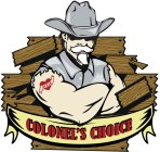 COLONEL'S CHOICE DIXIE