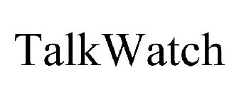 TALKWATCH