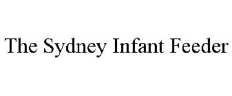 THE SYDNEY INFANT FEEDER