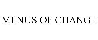 MENUS OF CHANGE