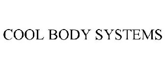 COOL BODY SYSTEMS