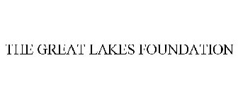 THE GREAT LAKES FOUNDATION