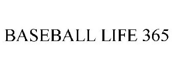 BASEBALL LIFE 365