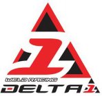 DELTA 1 WELD RACING