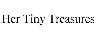 HER TINY TREASURES