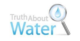 TRUTH ABOUT WATER