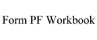 FORM PF WORKBOOK