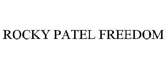 ROCKY PATEL FREEDOM