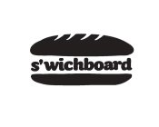 S'WICHBOARD