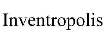 INVENTROPOLIS