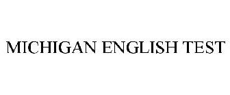 MICHIGAN ENGLISH TEST