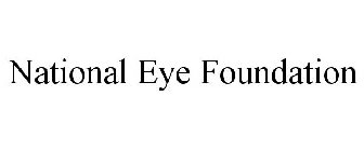 NATIONAL EYE FOUNDATION