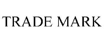 TRADE MARK