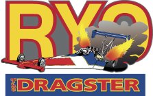 RYO THE DRAGSTER