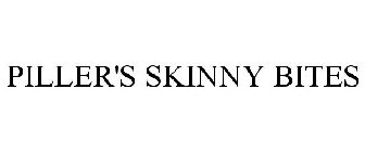 PILLER'S SKINNY BITES