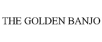 THE GOLDEN BANJO