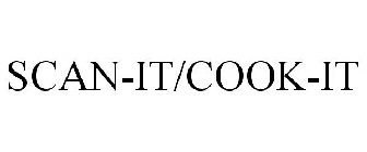 SCAN-IT/COOK-IT