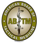 AMERICAN BOARD OF TACTICAL MEDICINE AB TM, ORGANIZED 2011