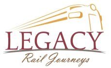 LEGACY RAIL JOURNEYS