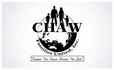 CHAW FAMILIES UNITED, INC. 