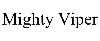 MIGHTY VIPER