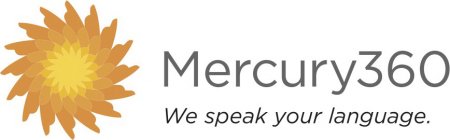 MERCURY360 WE SPEAK YOUR LANGUAGE.