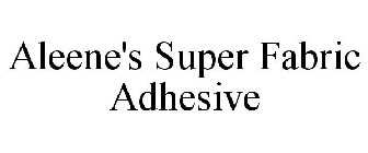 ALEENE'S SUPER FABRIC ADHESIVE