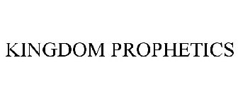 KINGDOM PROPHETICS