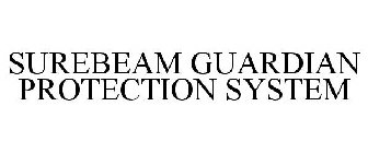 SUREBEAM GUARDIAN PROTECTION SYSTEM