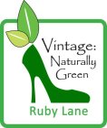 VINTAGE: NATURALLY GREEN RUBY LANE
