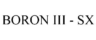 BORON III - SX