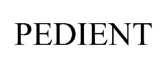 PEDIENT