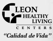 LEON HEALTHY LIVING CENTERS 