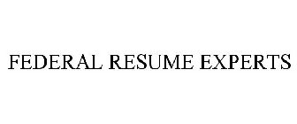 FEDERAL RESUME EXPERTS
