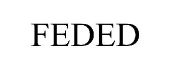 FEDED
