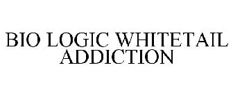 BIO LOGIC WHITETAIL ADDICTION