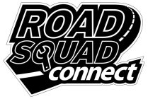 ROAD SQUAD CONNECT