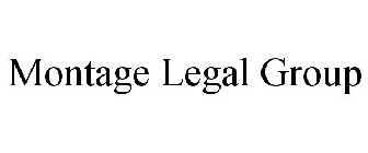 MONTAGE LEGAL GROUP